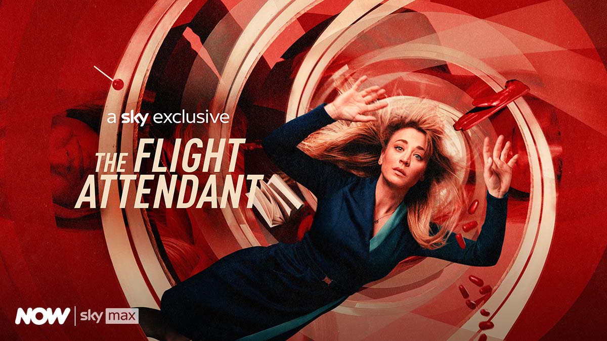 HBO MAX / Sky Max Original Series Presents The Flight Attendant season ...